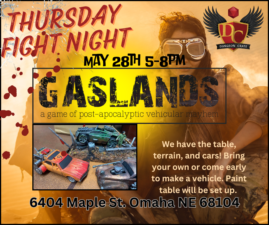 Gaslands Night! May 28th
