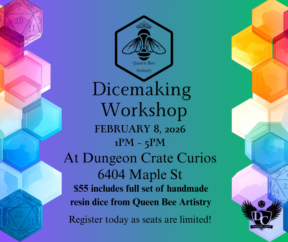 Dice Making Workshop from Queen Bee Artistry