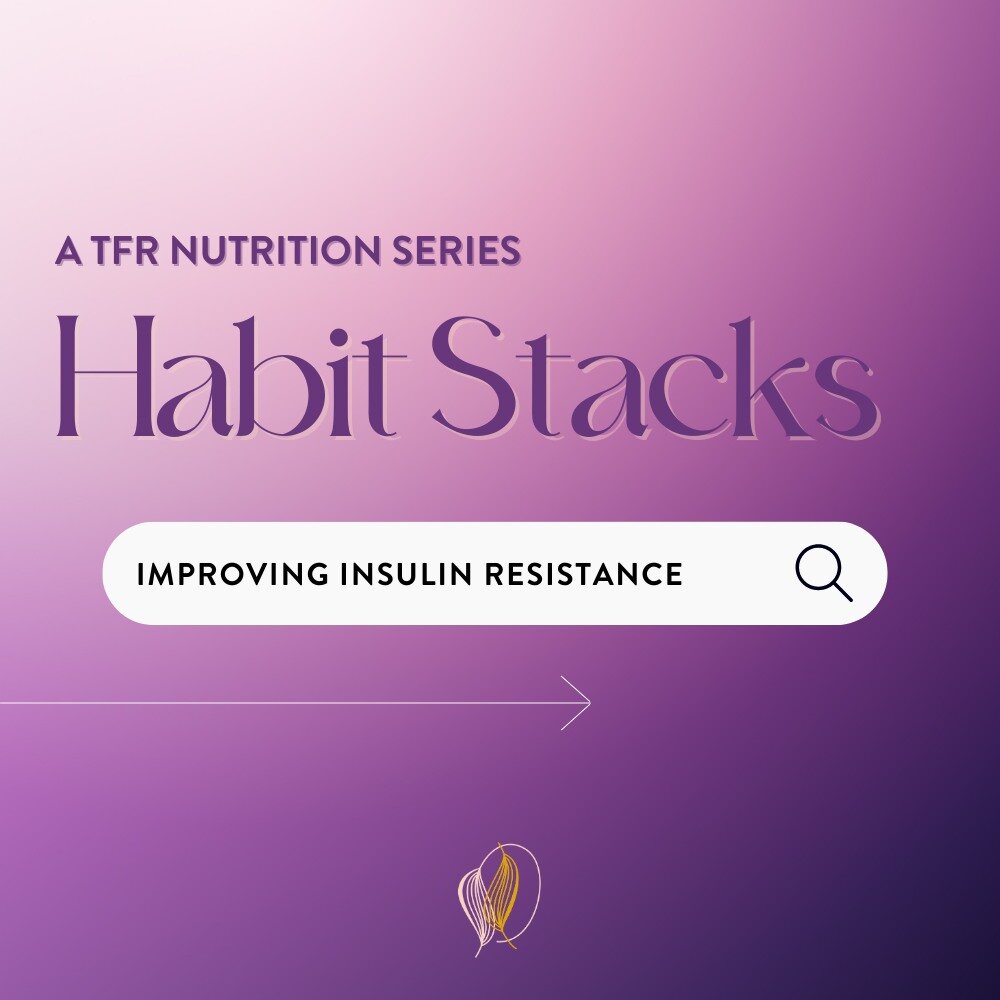 𝑯𝑨𝑩𝑰𝑻 𝑺𝑻𝑨𝑪𝑲𝑺: Improving Insulin Resistance for Fertility 

What is Habit Stacking? 
Habit Stacking is a productivity and behavior change technique that involves adding a new habit to an existing routine or habit you already have. It's a wa