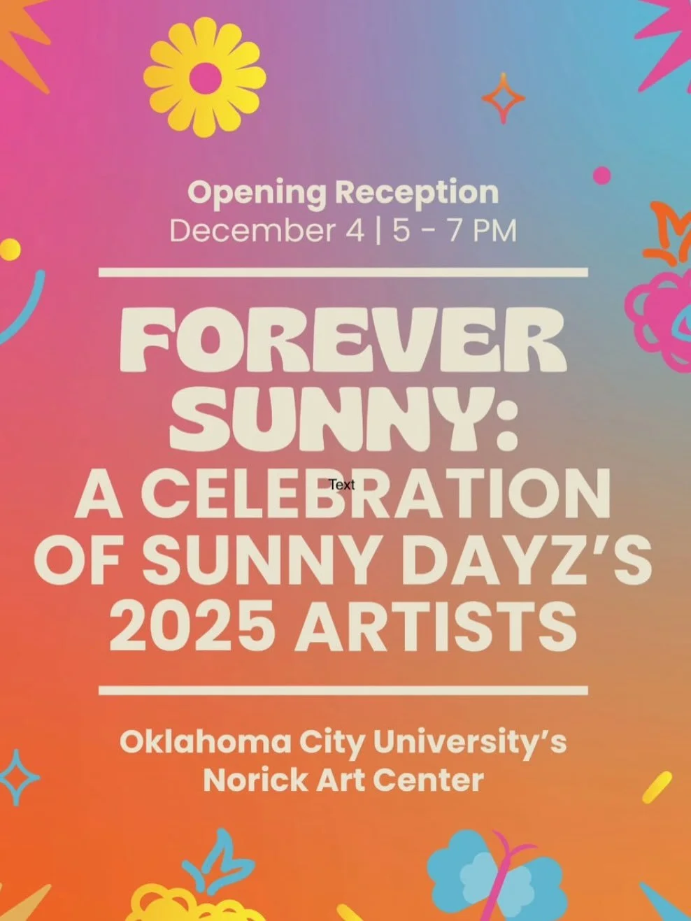 I am happy to participate in the Sunny Dayz 2025 alumni exhibition this year at Oklahoma City University 🌞 swipe to see a sunny sneak peek at my piece for the show! 

13 artists. 2 pi&ntilde;atas. Big Calle Dos Cinco energy. Step back into this year