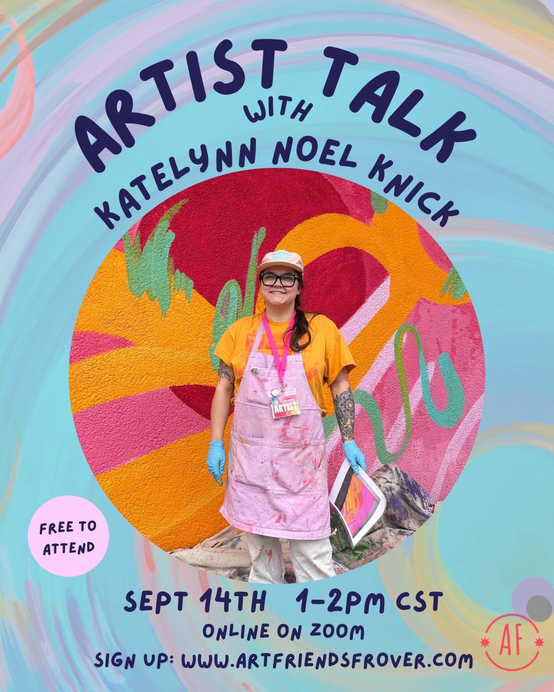 Art Friends Artist Talk with Katelynn Noel Knick! September 14th on Zoom
