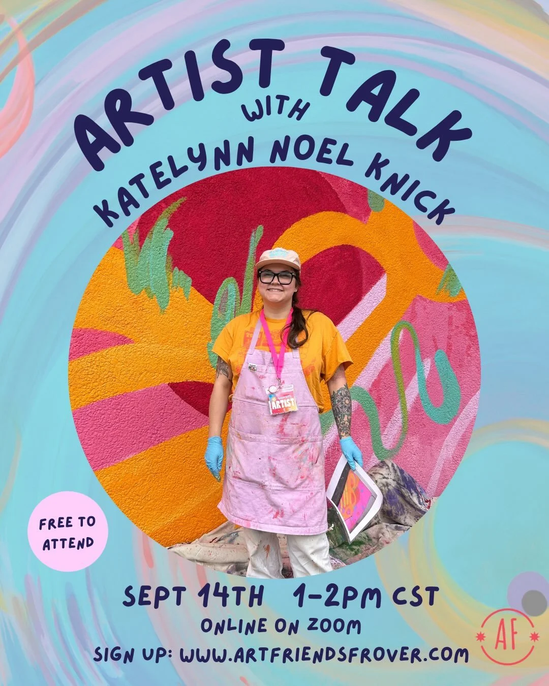 Join Art Friends Founder, Katelynn Noel Knick, for an artist talk on Monday, September 14th from 1-2pm CST! 

Katelynn will be sharing her personal journey as an artist, focusing on portfolio and studio growth, expanding across mediums with intention