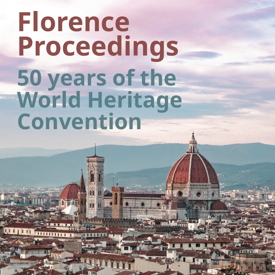 Reflections from Florence: World Heritage at a Turning Point — Governance, Civil Society, and the Next 50 Years