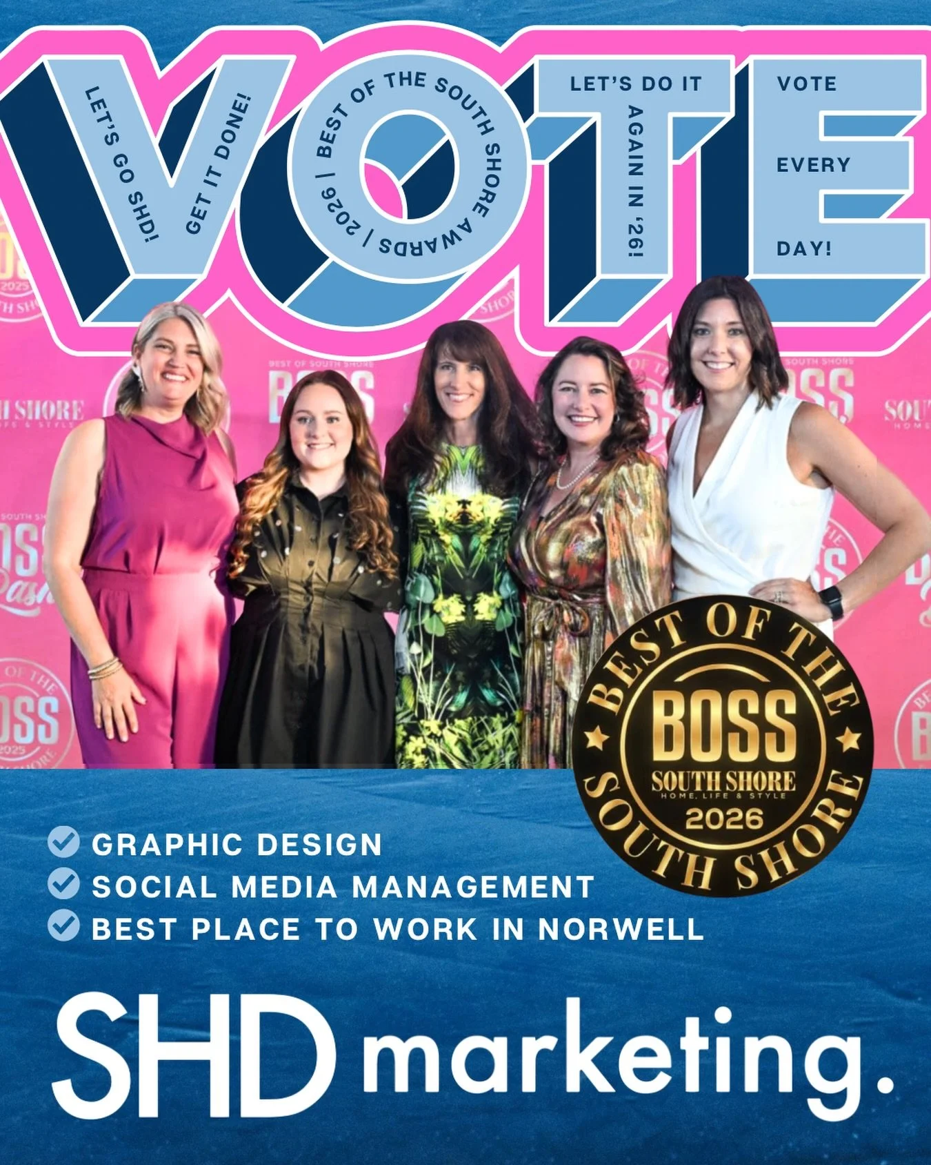 Thank you for nominating SHD Marketing for the 2026 BOSS Awards!

We&rsquo;re so grateful to support so many incredible businesses across the South Shore&hellip;and to be recognized alongside them.

You can vote for SHD in the following categories:

