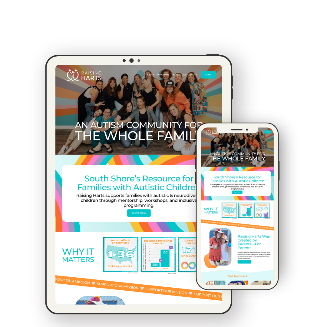 Responsive website and mobile view for Raising Harts, an organization supporting families with autistic and neurodiverse children, with a colorful rainbow-themed background, group photo of diverse people, and informational content about autism.