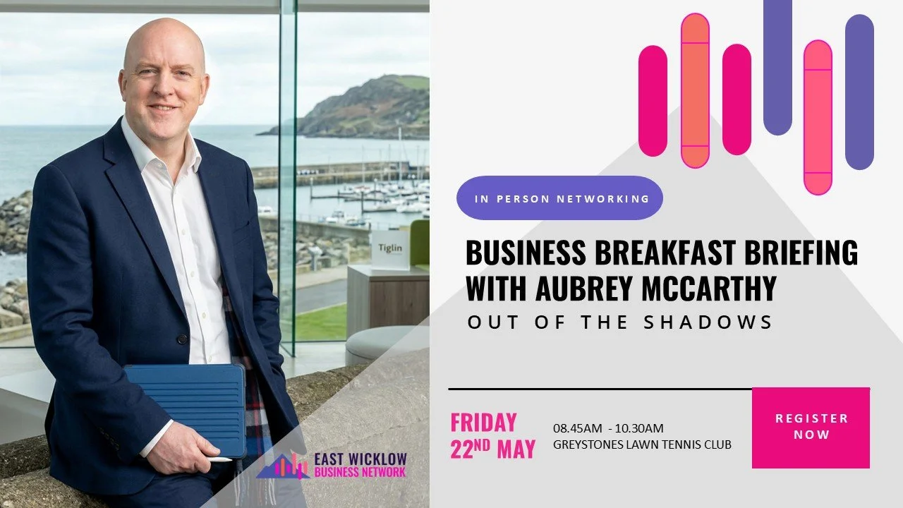 Business breakfast briefing - out of the shadows