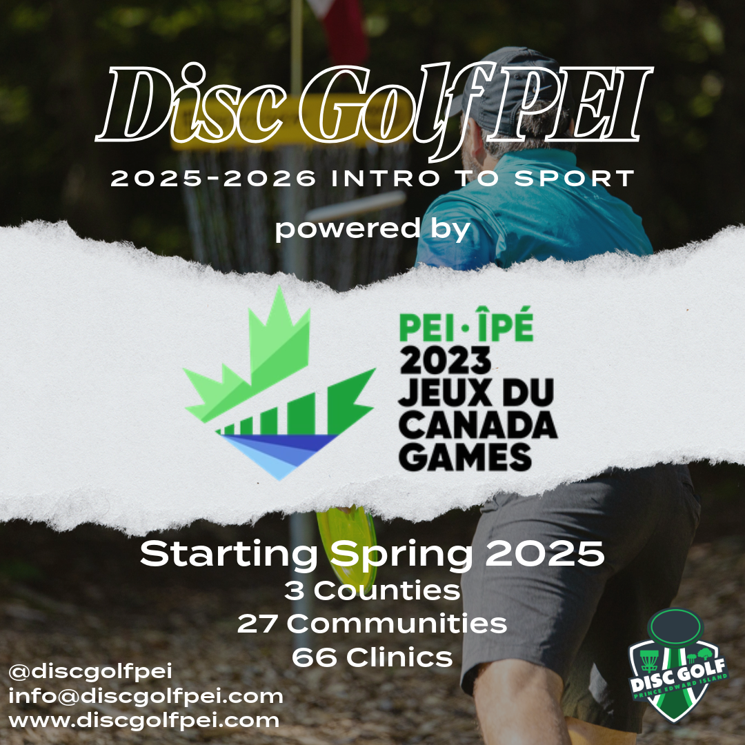 Exciting News: Disc Golf PEI Receives $22,500 in Funding from 2023 Canada Games Legacy Fund!