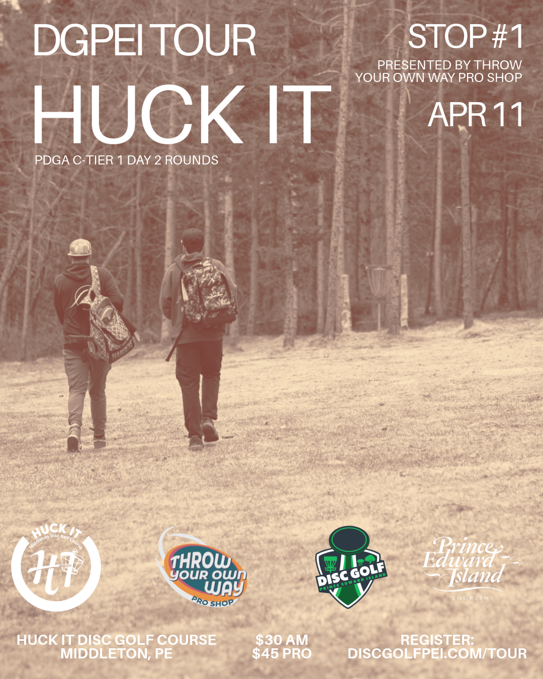 DGPEI 2026 Tour Stop #1 - Huck It