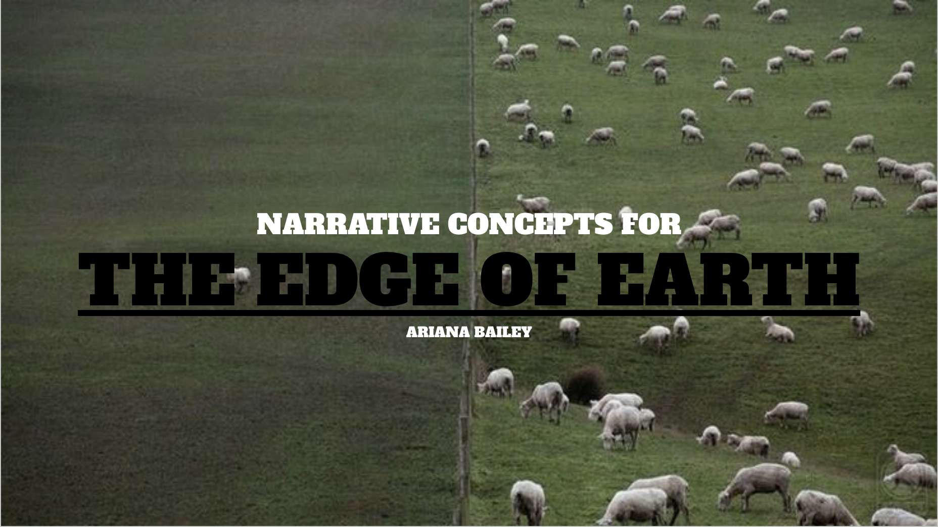 Edge of Earth - Narrative Pitch 2025 - Concept Deck