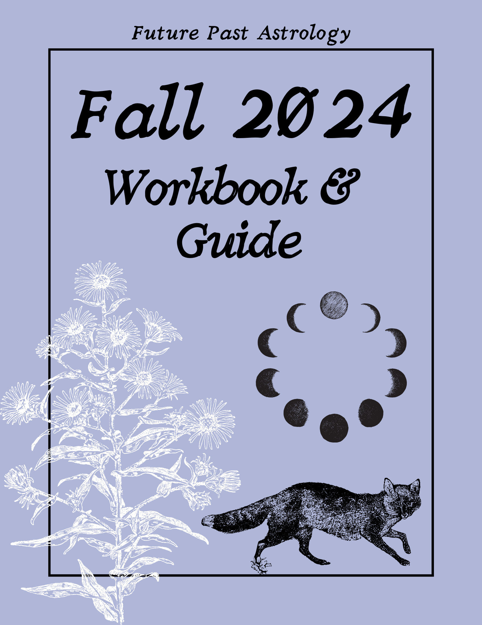 Fall 2024 Astrology Guide & Workbook