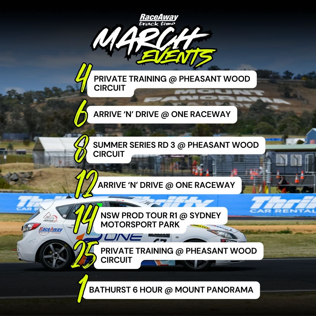 The Climb to the Mountain has begun! ⛰️

March is a big one for team RaceAway with an enormous amount of prep taking place before Bathurst 6 Hour. In the meantime though, we'll still be at the track with our usual events! 

Arrive 'n' Drive options a