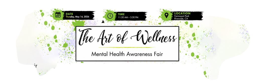 The Art Of Wellness at Fairmount Park Riverside, CA - May 14, 2026