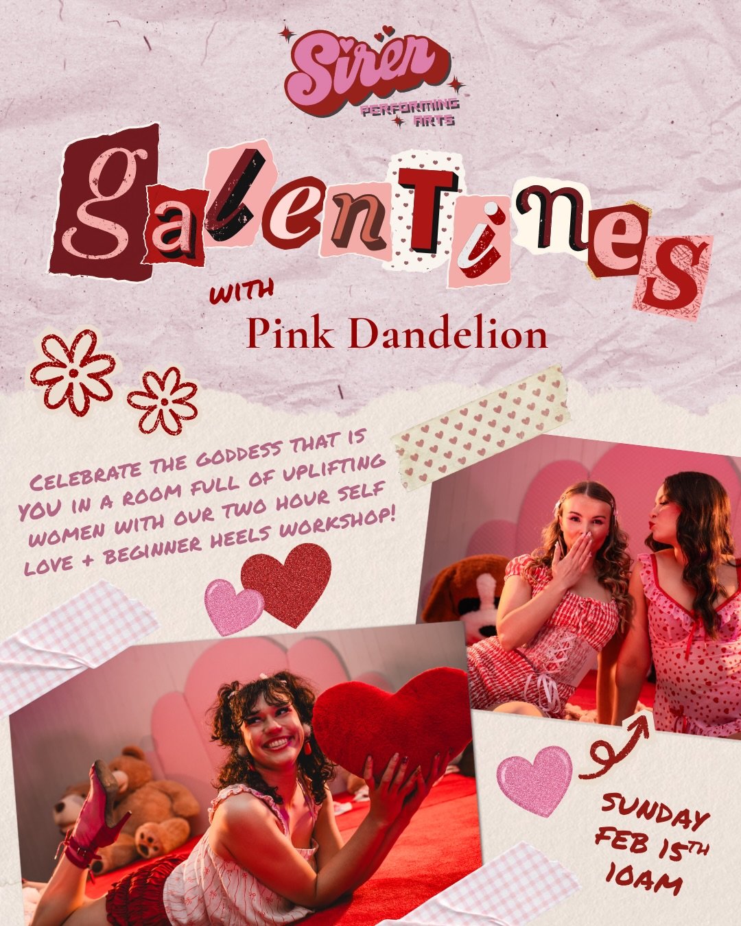 Celebrate GALENTINES with @siren.performingarts &amp; @pinkdandelion.co ❤️ Join us for our self-love workshop, followed by a confidence building beginner heels class with @daynawilson !

Bring your bestie &amp; come ready for a morning of community, 