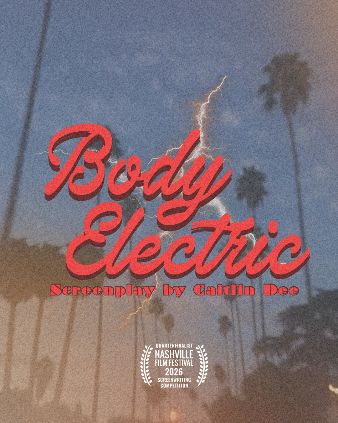 Body Electric | 60 Min Screenplay