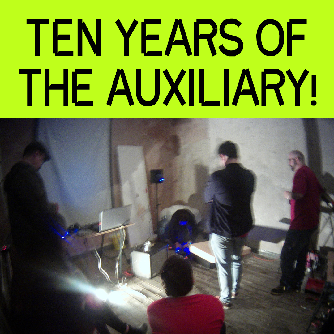 10 Years of The Auxiliary!