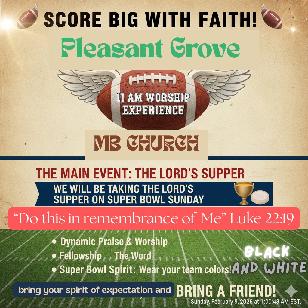 Announcements as of Sunday, February 8, 2026 at Pleasant Grove MBC