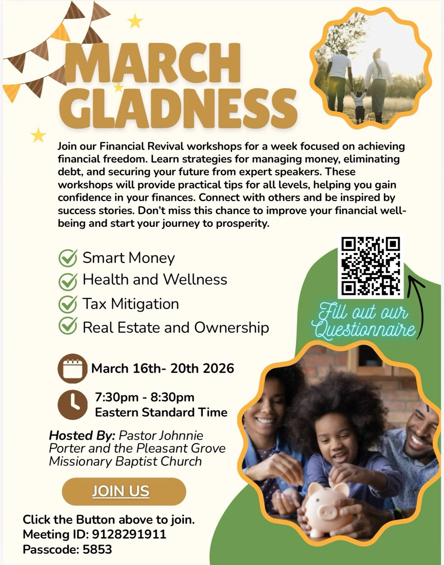 Ready to take control of your financial future? 

Join Pastor Johnnie Porter and the &lsquo;About My Father&rsquo;s Business&rsquo; PG Entrepreneurship Ministry led by Sister Carolyn Leak for March Gladness: Financial Revival. 

Click the below to co