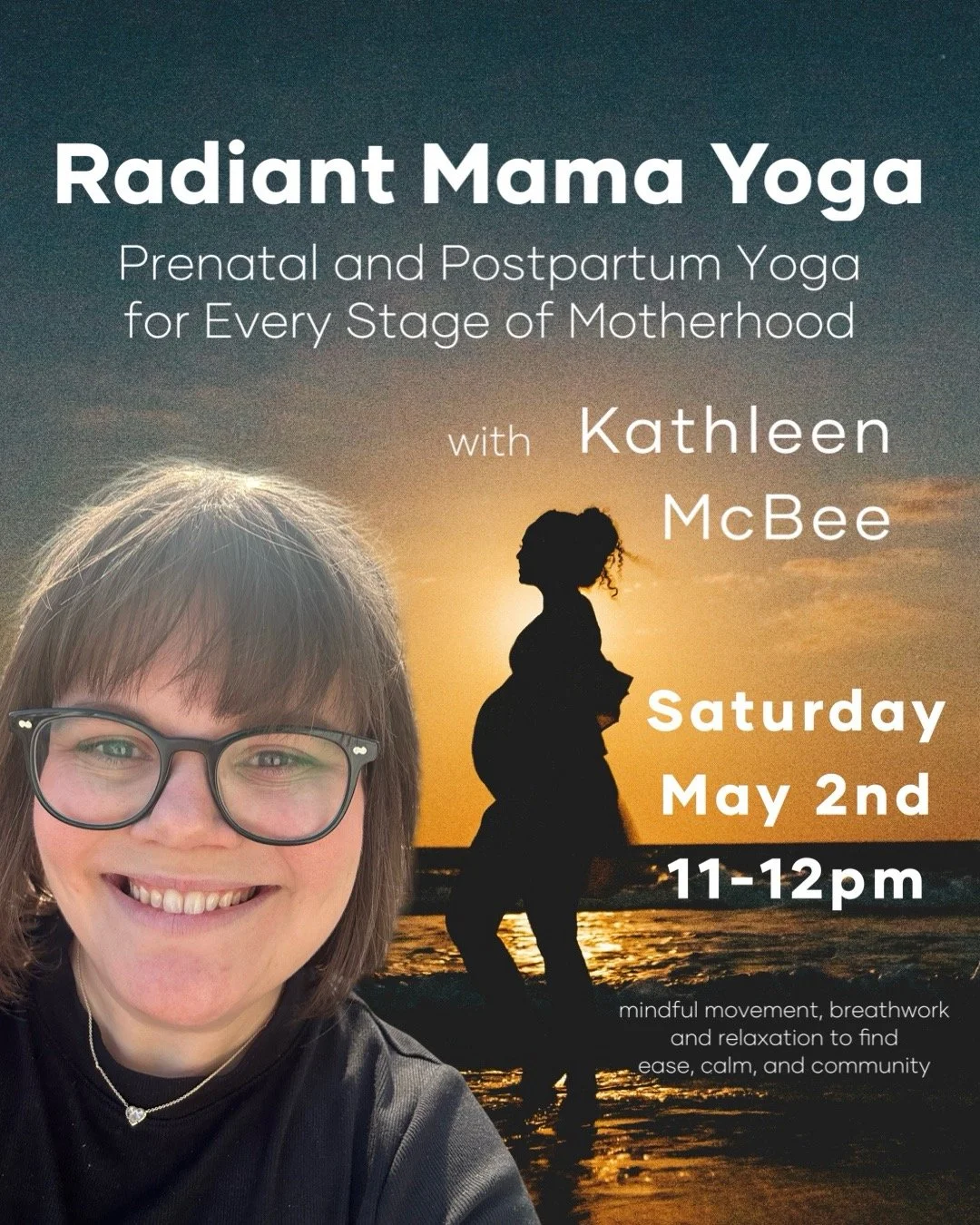 Radiant Mama Yoga: Prenatal + Postpartum Yoga for Every Stage of Motherhood