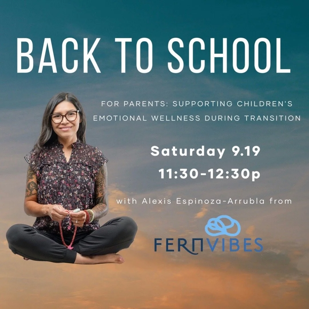 Back to School: A Workshop for Parents: Supporting Children’s Emotional Wellness During Transition