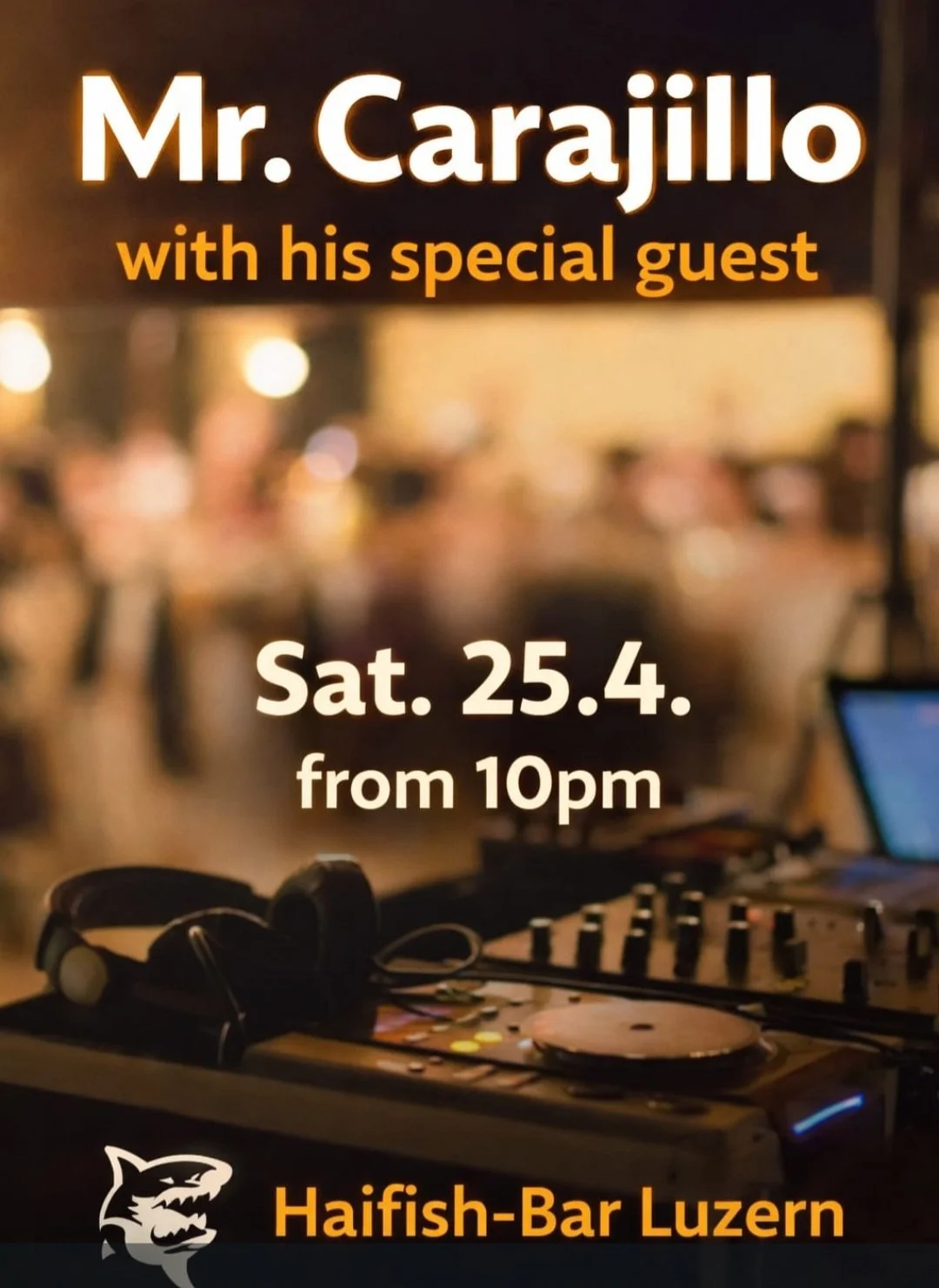 MISTER CARAJILLO &amp; SPECIAL GUEST