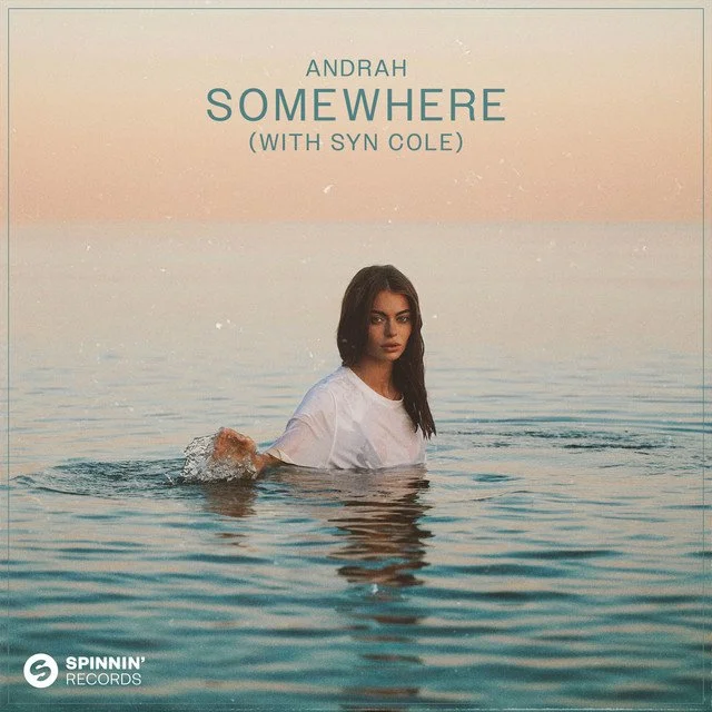 Somewhere (with Syn Cole) - Andrah