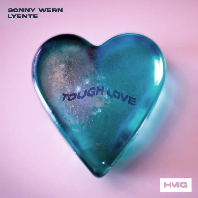 Sonny Wern &amp; Lyente - Tough Love