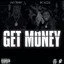 Get Money - LNO 3baby, BiC Fizzle