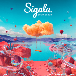 Nothing but Good Vibes on Sigala’s New Album