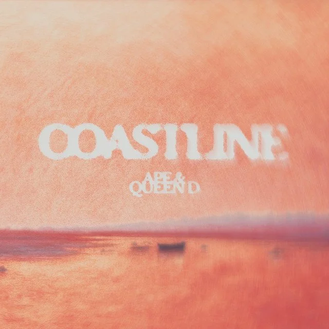 APE, Queen D - Coastline