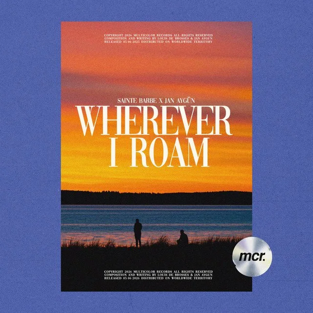 Sainte Barbe - Wherever I Roam