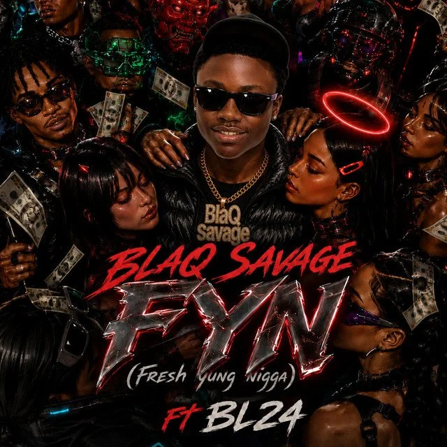 Blvq Savage - FYN 