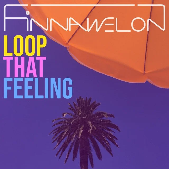 Finnawelon - Loop That Feeling