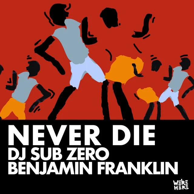 Dj Sub Zero - Never Die