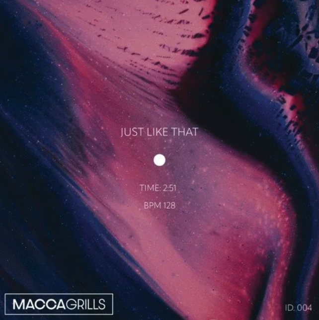 Record Label who signed Macca Grills Just Like That