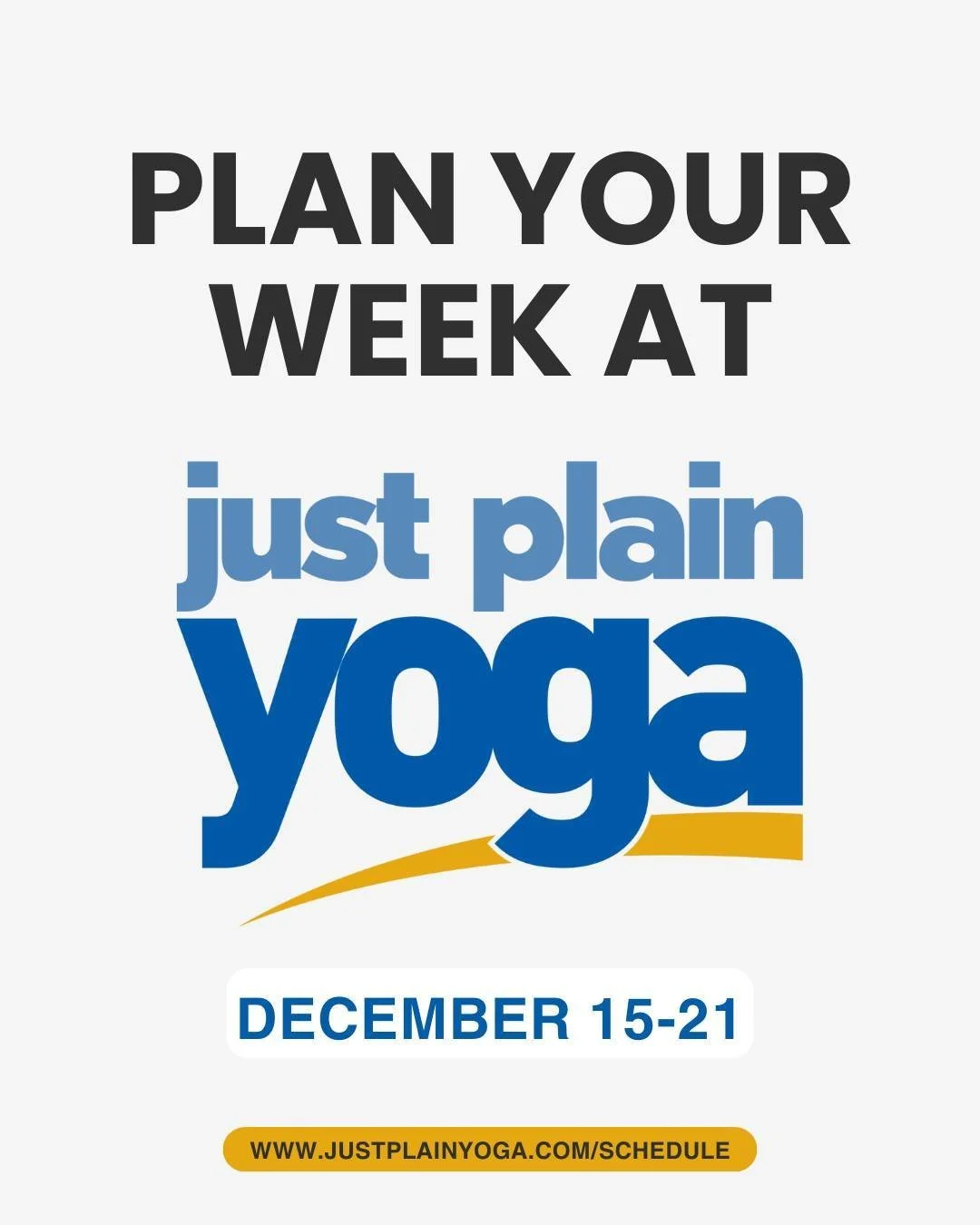 Plan your week at Just Plain Yoga 

A gentle reminder to pause, look ahead, and choose the practices that support your life this week, whether that&rsquo;s moving, resting, or simply staying connected.

✨ Schedule Update:
Winter Is Coming: Sound Medi