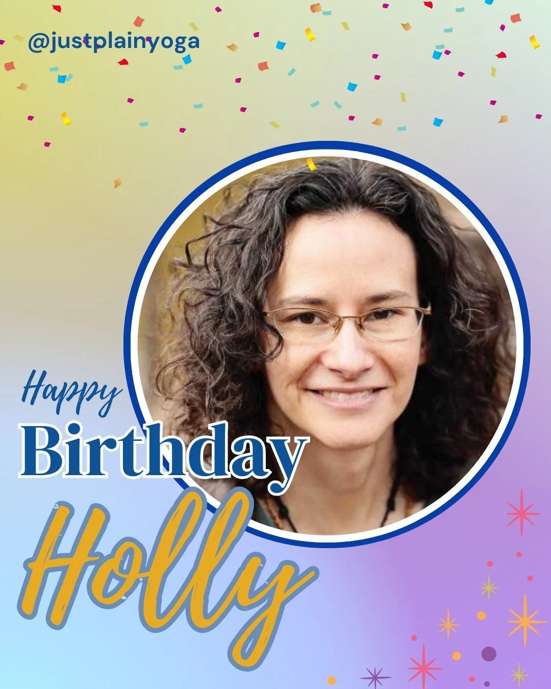 Happy Birthday Holly

Holly has been teaching yoga classes since 2004. In 2007,  she was pregnant with her first child, she began teaching prenatal yoga classes to share not only the wisdom of poses for the childbearing year, but also  the spiritual 