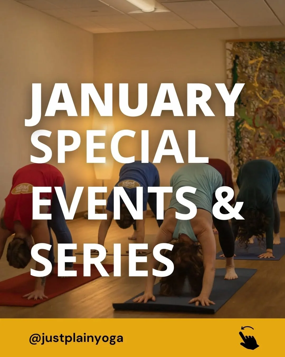 January at Just Plain Yoga is a gentle reset 
Not loud. Not extreme. Just a return to clarity, intention, and steady practice.

Yogaś citta-vṛtti-nirodhaḥ
Yoga is the quieting of the fluctuations of the mind.

This month isn&rsquo;t about becoming so