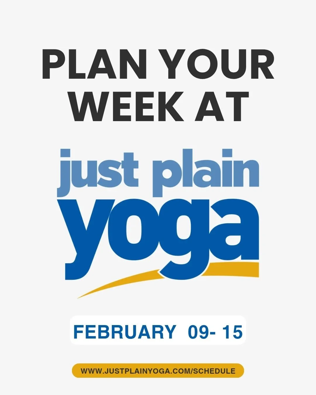 Plan your week at Just Plain Yoga

A gentle reminder to pause, look ahead, and choose the practices that support your life this week &mdash; whether that means moving your body, resting deeply, or simply staying connected in a way that feels right.

