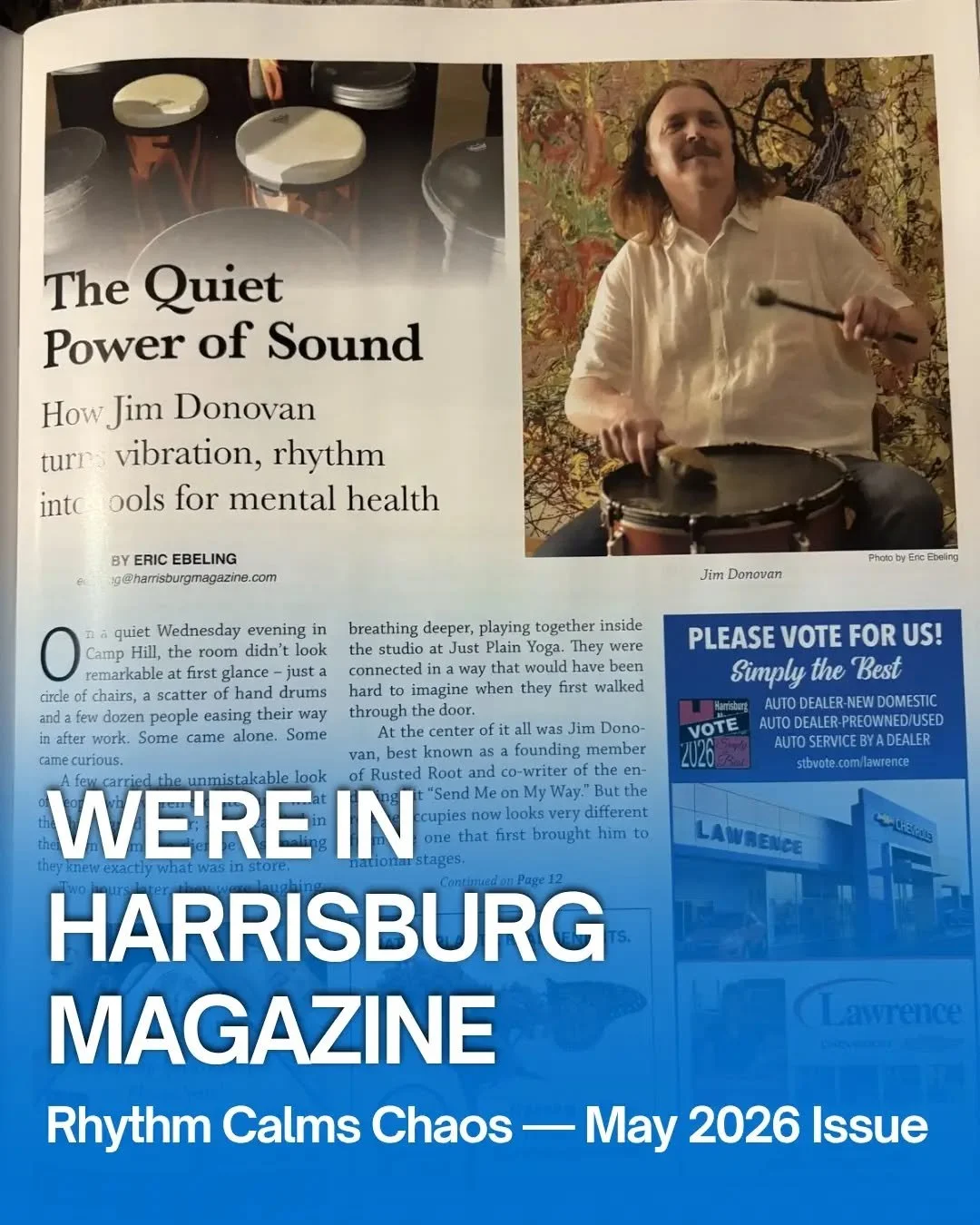 We made it into Harrisburg Magazine, and honestly, we couldn't be more proud of WHY. 

This month's issue features Just Plain Yoga and a very special guest: Jim Donovan, founding member of the multi-platinum band Rusted Root, co-writer of "Send 