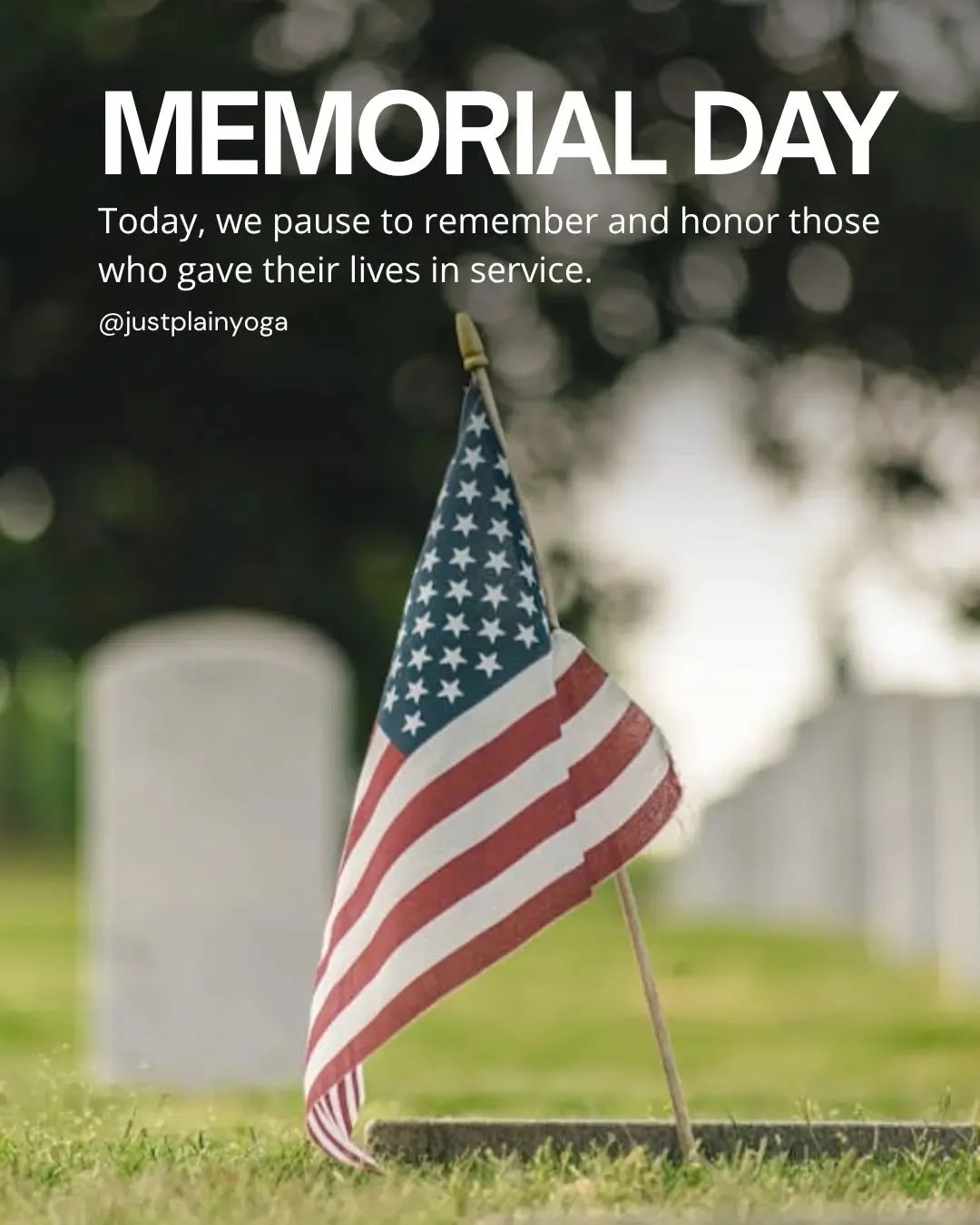 Today, we pause to remember and honor those who gave their lives in service.

Within our community are veterans, service members, military families, and those carrying the loss of someone they love. We recognize that Memorial Day can hold many emotio