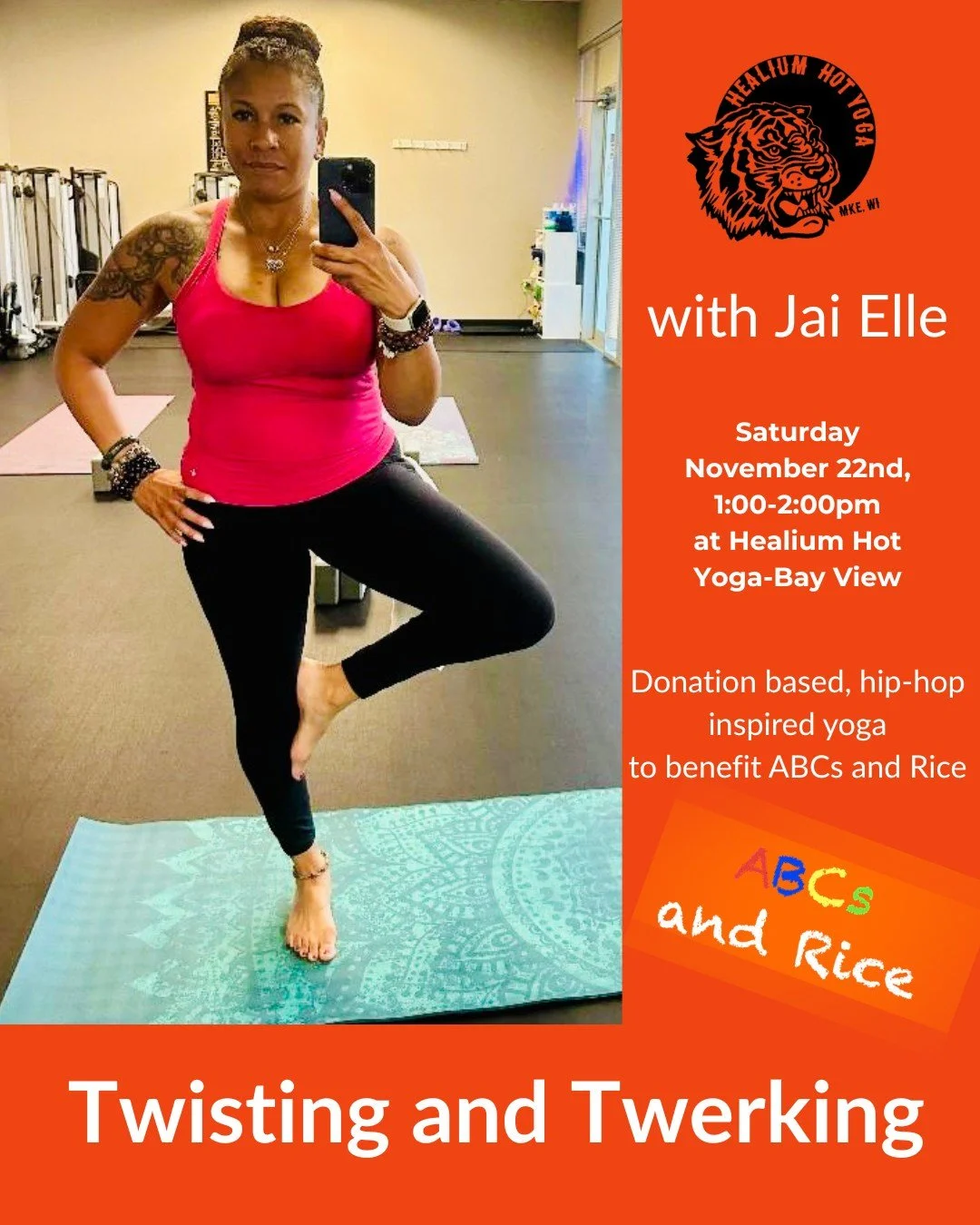 Twisting &amp; Twerking 
with special guest teacher Jai Elle! 

Join Jai on Saturday November 22nd from 1:00-2:00pm at Healium Hot Yoga-Bay View for an energetic hip hop class that will benefit ABCs and Rice in Siem Reap, Cambodia. We may not be able