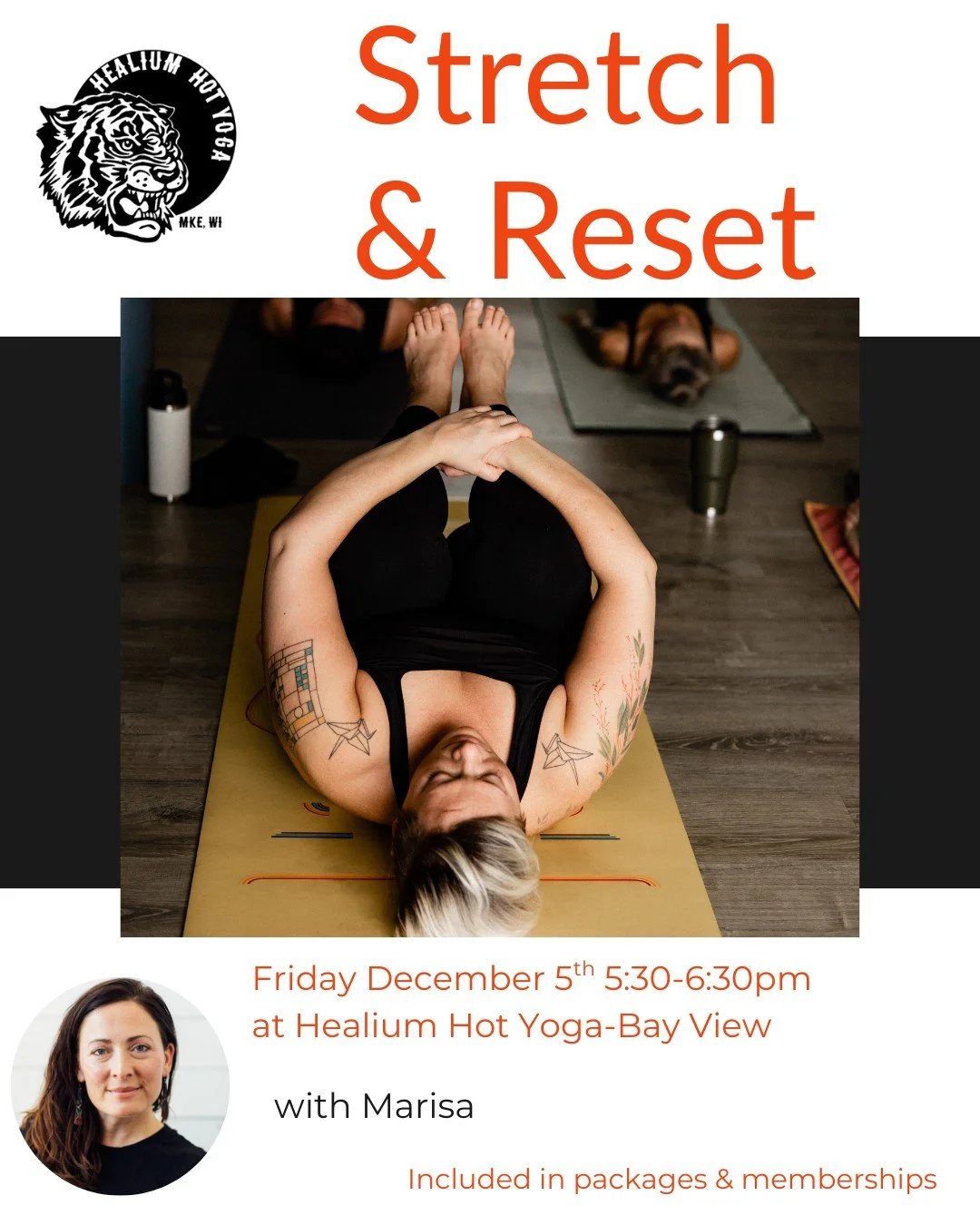 Stretch &amp; Reset

Join Marisa on Friday December 5th from 5:30-6:30pm at Healium Hot Yoga-Bay View for a Gently Heated Stretch and Reset! The first half of class will be dedicated to stretching, the second dedicated to gentle movement. Relax into 