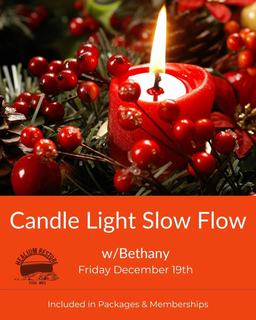 Candle Light Slow Flow

Join Bethany this Friday December 19th from 6:00-7:15 pm at Healium Restore for a slower paced flow class with true intention to connect to body and breath. This class will be dimly lit by the glow of candles to invite in a ca