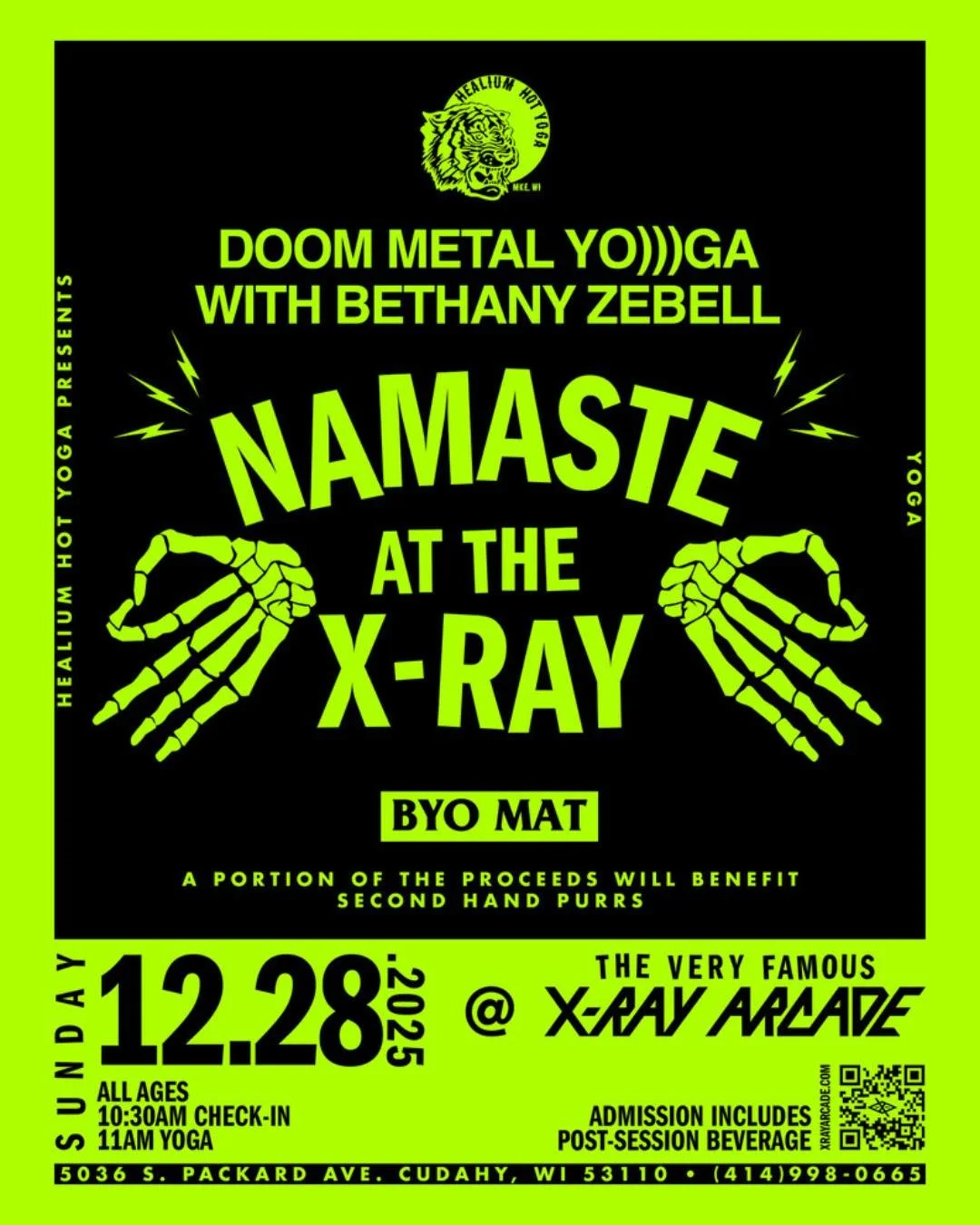 Namaste @ the X-Ray: Doom Metal edition

Join us in collaboration with X-Ray Arcade for Doom Metal Yoga w/Bethany Zebell on Sunday December 28th. Doors at 10:30am, class at 11:00! 

This is a riff-soaked yoga class led by Healium Hot Yoga's Bethany Z