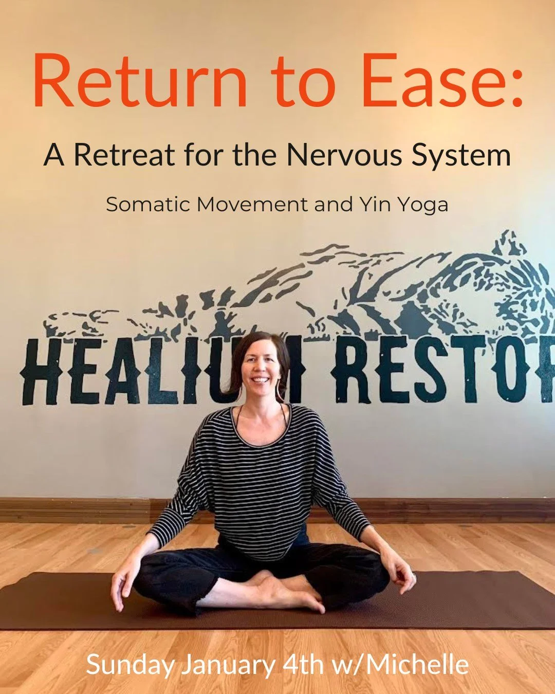 Return to Ease
A Retreat for the Nervous System

Join Michelle Warren at Healium Restore for Return to Ease: A Retreat for the Nervous System on Sunday January 4th from 10:00-11:15am at Healium Restore.

This four-part series blends Somatic Movement 