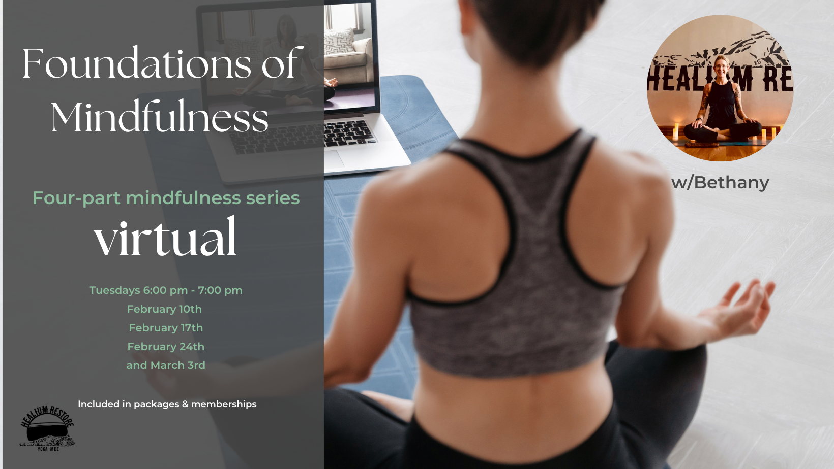 Foundations of Mindfulness, 4 week VIRTUAL class w/Bethany