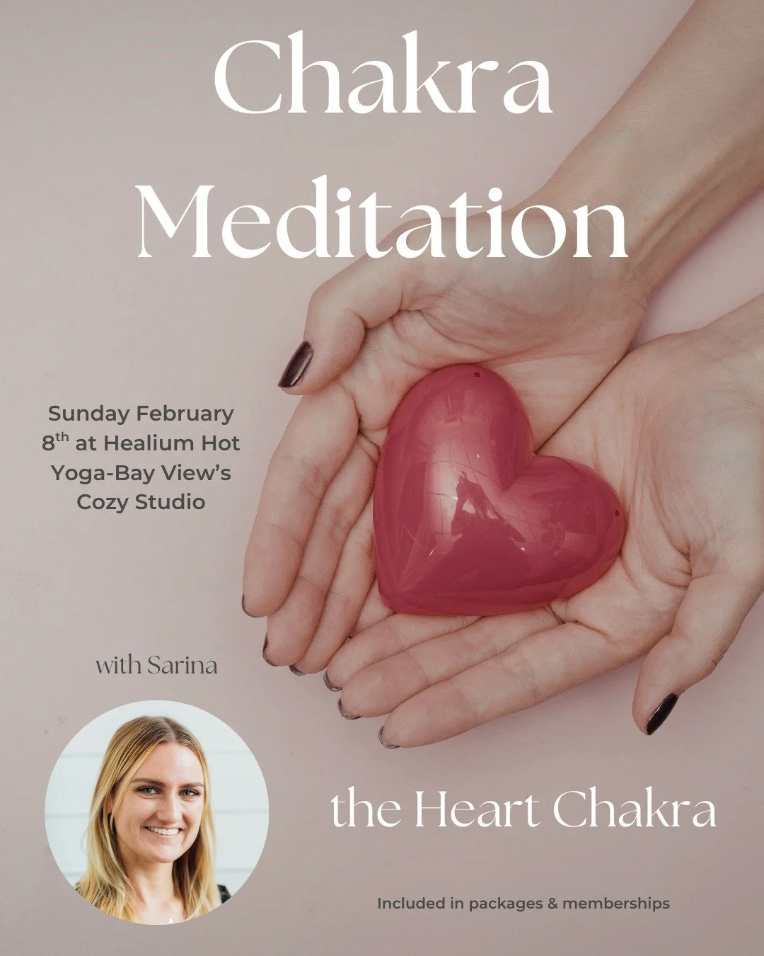 Chakra Meditation Series
Heart/Anahata Chakra 

Join Sarina on Sunday February 8th from 2:00-3:00pm at Healium Hot Yoga-Bay View&rsquo;s Cozy Studio for Chakra Meditation: the Heart/Anahata Chakra.

This event is part of a seven-part series that invi
