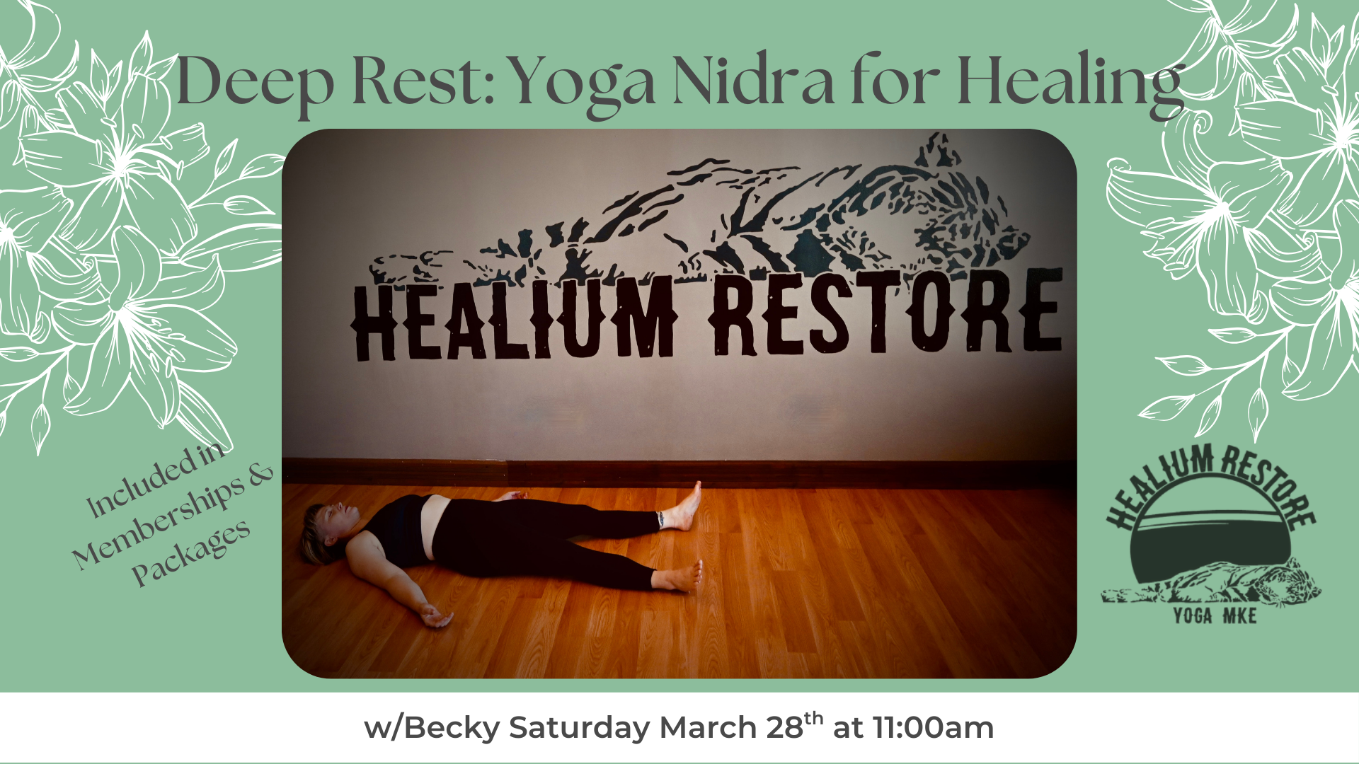 Deep Rest: Yoga Nidra w/ Becky (March)