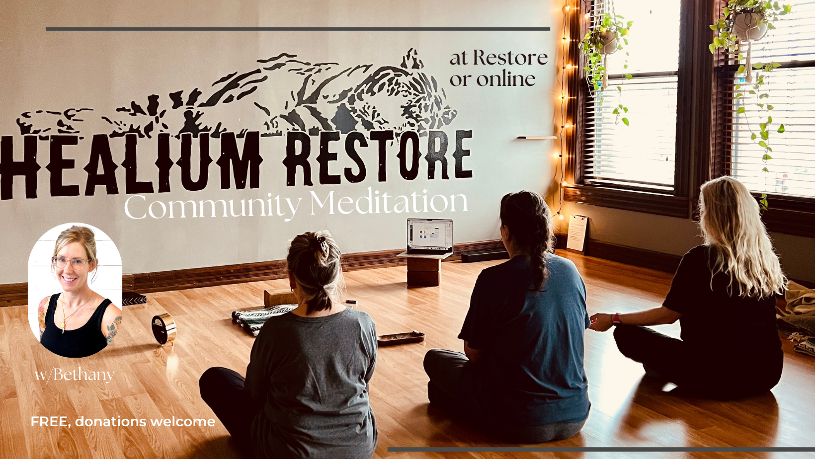 Community Meditation (hybrid) w/ Bethany (March)