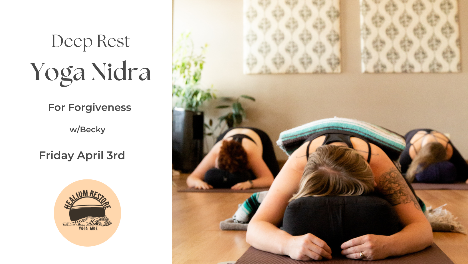 Deep Rest: Yoga Nidra w/ Becky (April) 